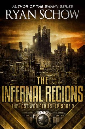 [Last War 03] • The Infernal Regions